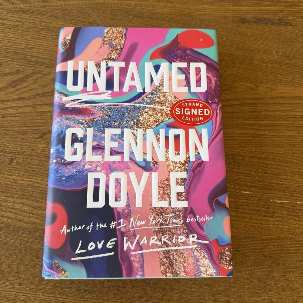 Untamed by Glennon Doyle - Signed First Edition (Strand Book Store Exclusive)